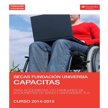 Folleto Becas Fundación Universia Capacitas para accionistas y familiares de ...