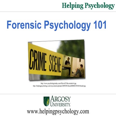 Forensic Psychology 101 