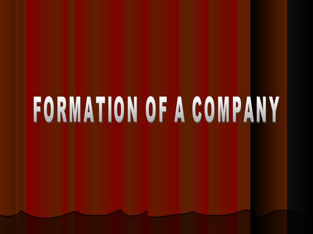 Formation of a Company