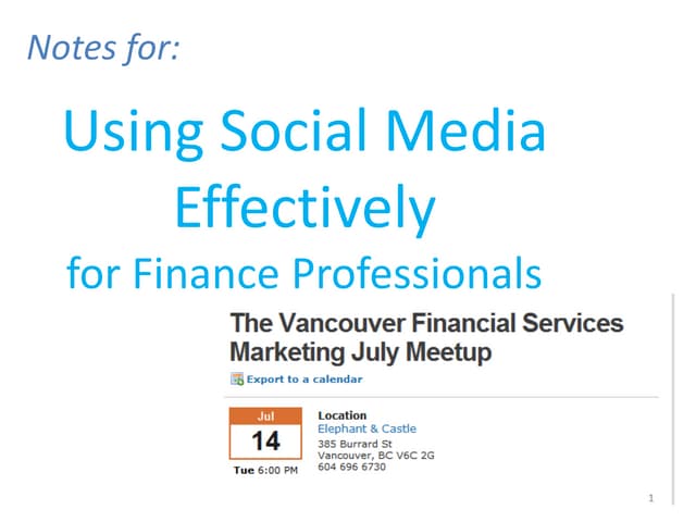 Notes for Using Social Media Effectively for Finance Professionals
