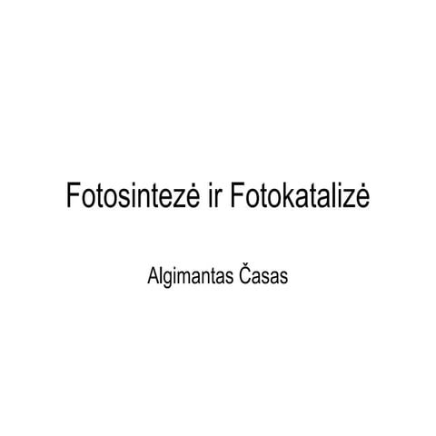 Photosynthesis Photocatalysis
