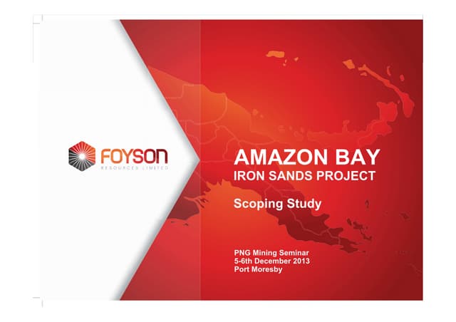 PNG Mining Seminar Presentation - Foyson Resources December 2013