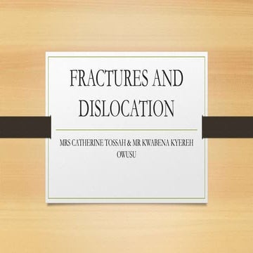 FRACTURES AND DISLOCATION MANAGEMENT.pptx