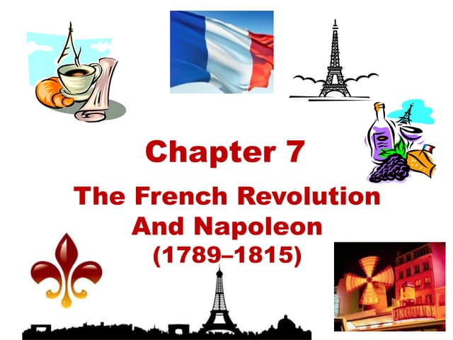 Chapter 7 The French Revolution