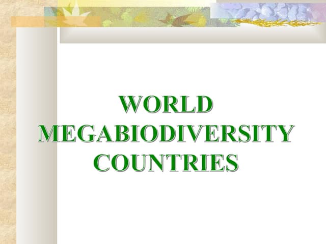 Mega Biodiverse Countries