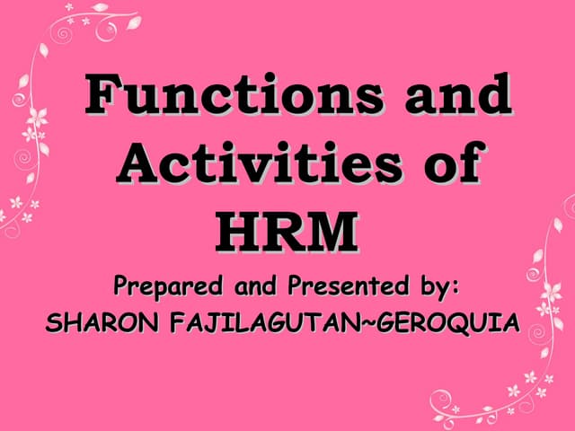 Functions and Activities of HRM