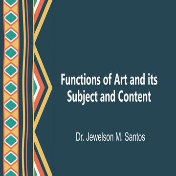 Functions of Art and its Subject and Content.pptx