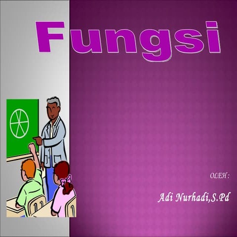 Fungsi dan Persamaan Garis