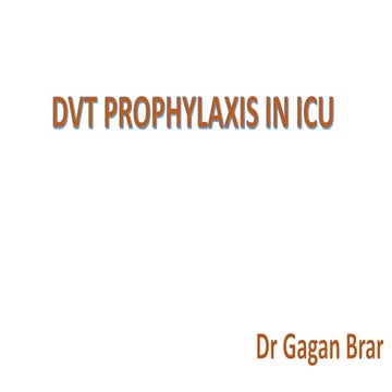 dvt prophylaxis, in icu, deep venous thrombosis prophylaxis ,
