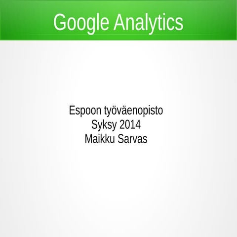 Ganalytics espoo2014