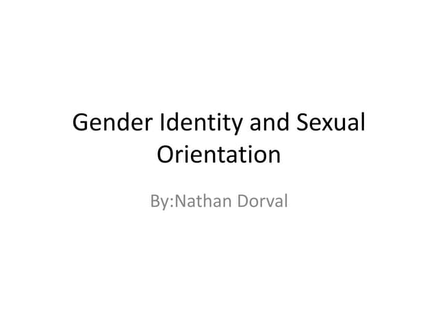 Gender identity and sexual orientation powerpoint