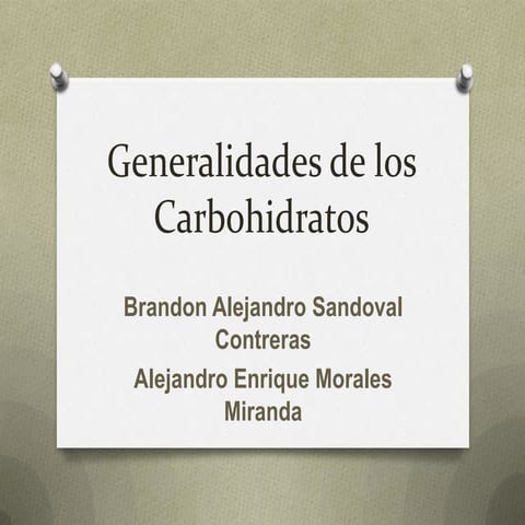 Generalidades de los carbohidratos