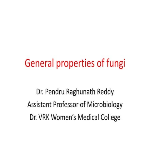 General properties of fungi