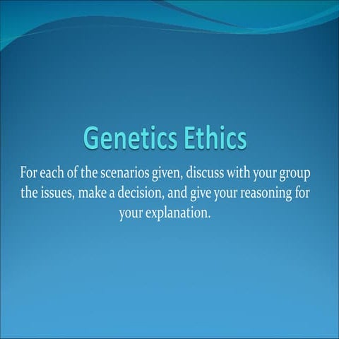 Genetics ethics