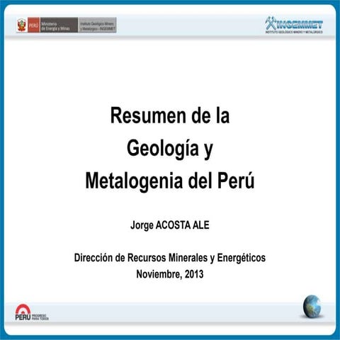 Geología y Metalogenia del Perú