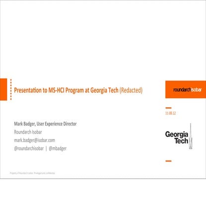 Presentation to MS-HCI Program at Georgia Tech