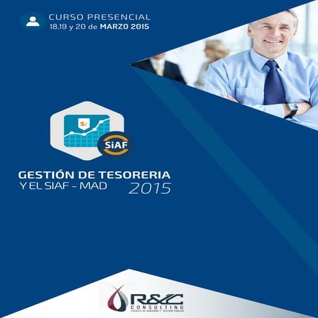 Gestión de Tesorería Gubernamental y sus aplicaciones prácticas en el SIAF – ...