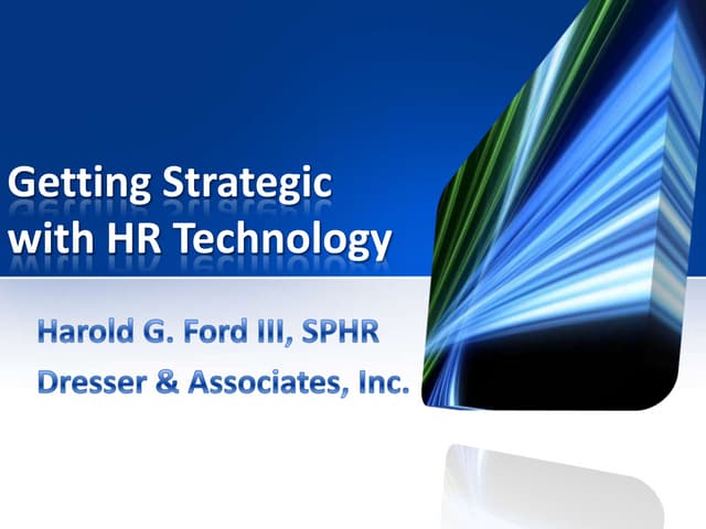 Getting Strategic with HR Technology - 2012
