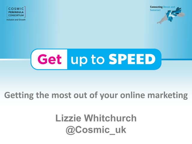Get up to speed getting the most out of online marketing weston super mare