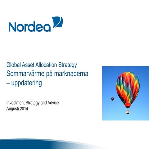Nordeas marknadssyn augusti 2014