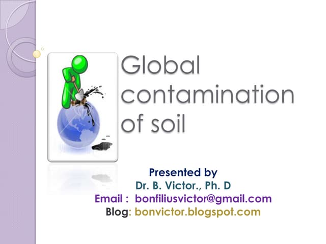 Global contamination of soil