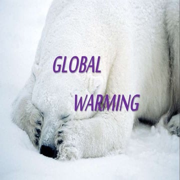 Global warming  final ppy