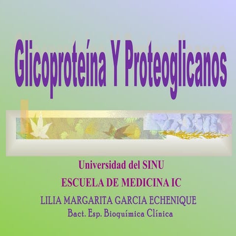 Glucoproteinas y proteoglicanos