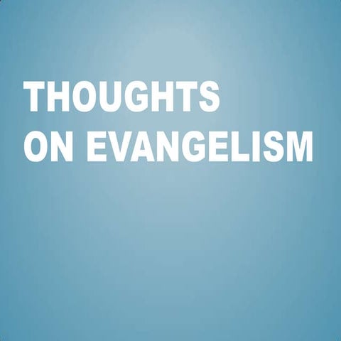 Thoughts on Evangelism