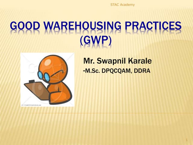 Good Warehousing Practices (GWH) in Pharmaceutical Industry