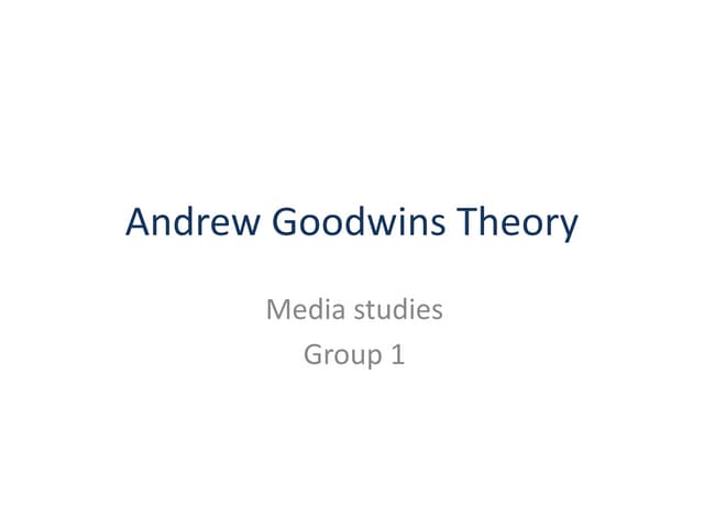 Googdwins theory powerpoint