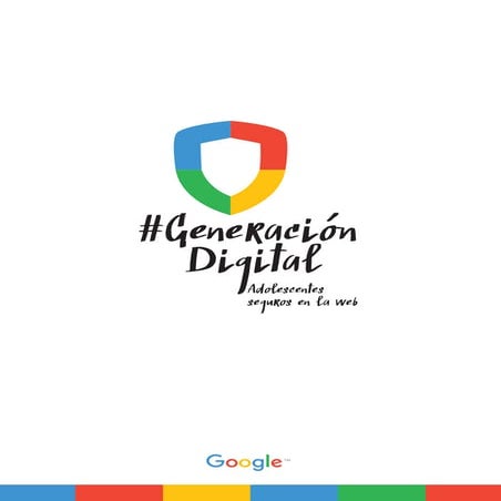 Generación Digital: Adolescentes seguros en la web - Guía de actividades de C...