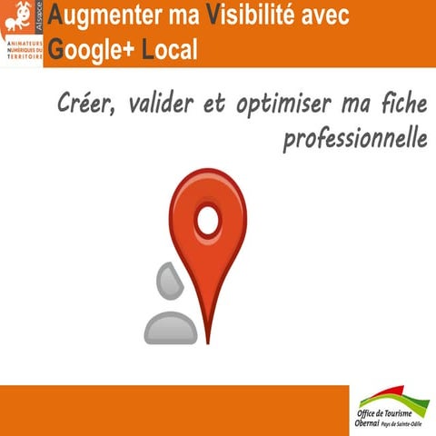 Augmenter ma visibilité avec Google+ Local