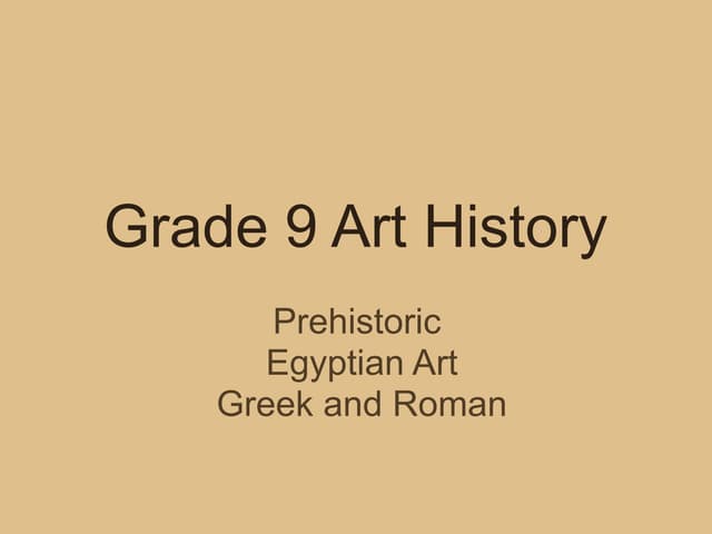 Grade 9 AY Art GB HCJKB SJ KH History.ppt.pptx