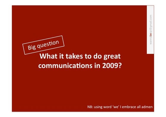 Great Communication 2009
