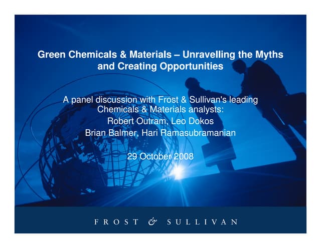 Green Chemicals &amp; Materials – Unravelling The Myths And Creating Opportun...