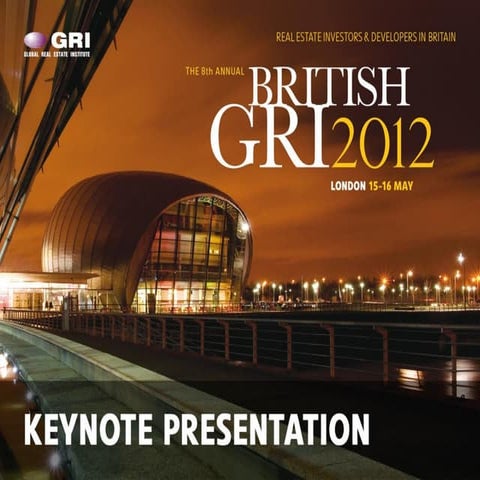 British GRI 2012 - Keynote Presentation