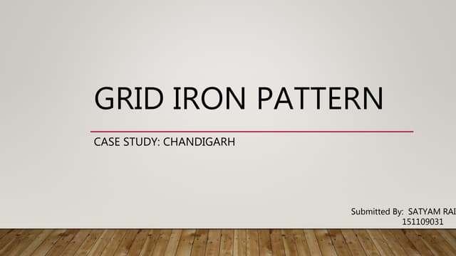 Chandigarh: grid iron pattern