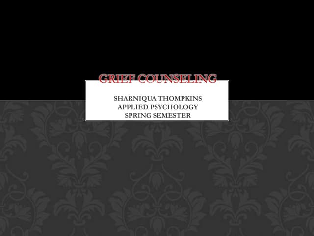 Grief counseling 2014!!
