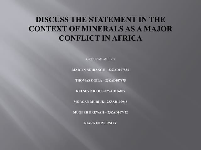 Minerals & Conflict in Africa and its impact in society