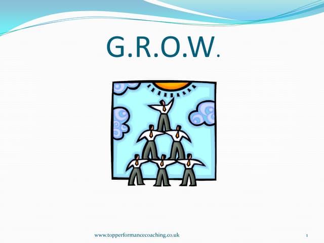 GROW
