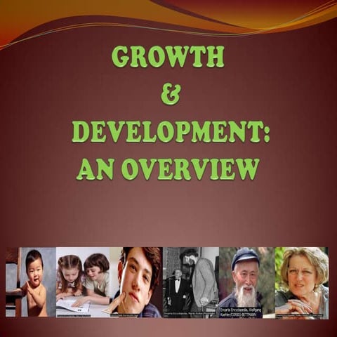 Growth & development presentation
