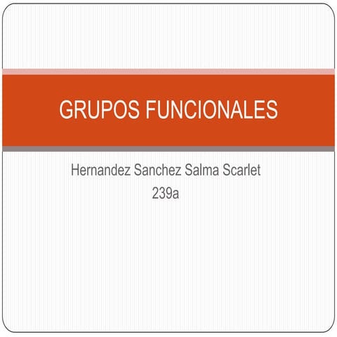 Grupos funcionales 2