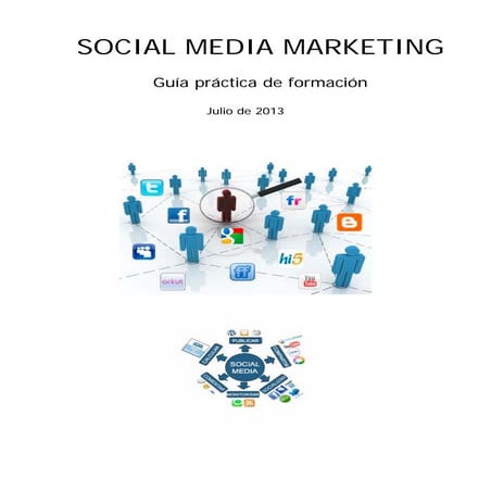 Guía práctica social media marketing