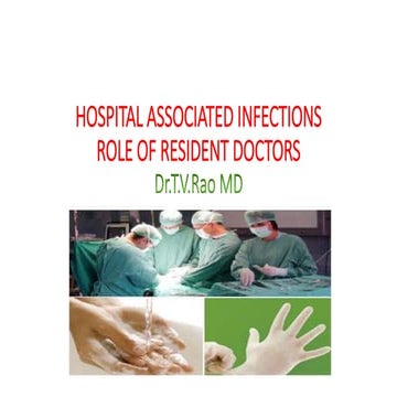 HOSPITAL ASSOCIATED INFECTIONS ROLE OF RESIDENT DOCTORS�