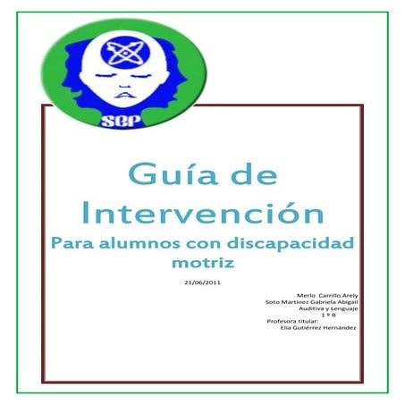 Guia de intervencion educativa para alumnos con discapacidad motriz
