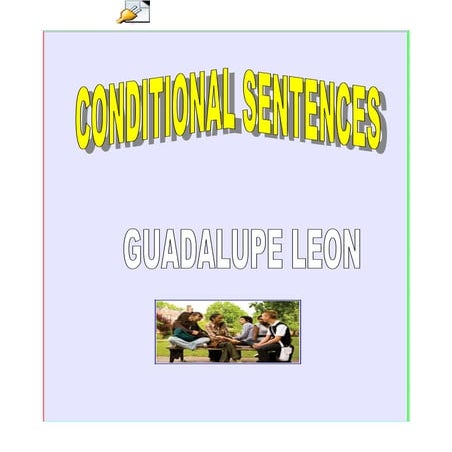 CONDITIONAL SENTENCES (RULES AND EXERCISES)