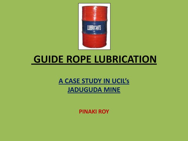Guide rope lubrication 