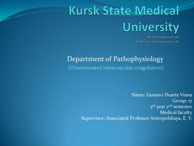 Disseminated intravascular coagulation