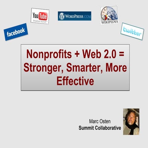 Web 2.0 + Nonprofits = Stronger, Smarter, More Effective