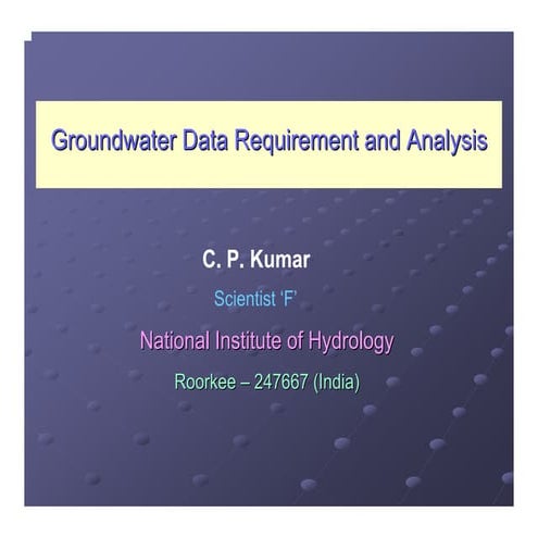 Groundwater Data Requirement and Analysis